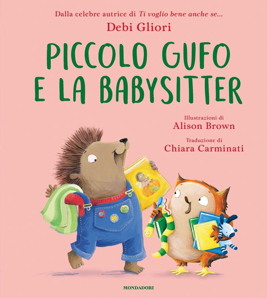 Cover for Debi Gliori · Piccolo Gufo E La Babysitter. Ediz. A Colori (Book)