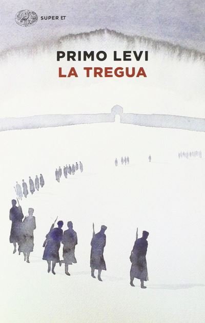 Cover for Primo Levi · La Tregua (Bog) (2014)