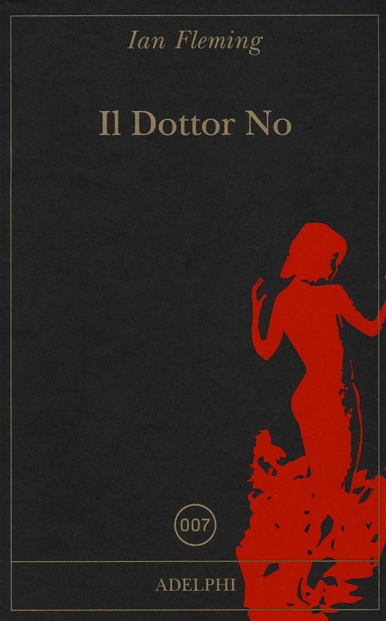 Cover for Ian Fleming · Il Dottor No (Bok) (2017)