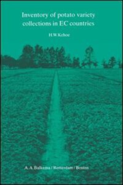 H.W. Kehoe · Inventory of Potato Variety Collections in EEC Countries (Hardcover Book) (1986)