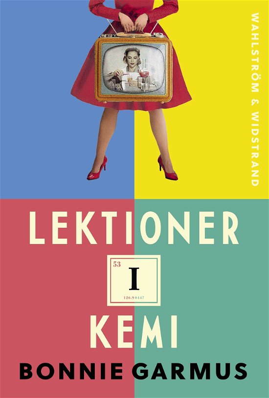 Cover for Bonnie Garmus · Lektioner i kemi (Paperback Book) (2024)