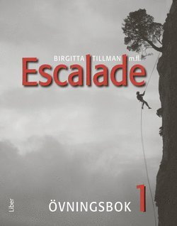 Cover for Véronique Lönnerblad · Escalade 1 skolår 8-9: Escalade 1 Övningsbok (Book) (2012)