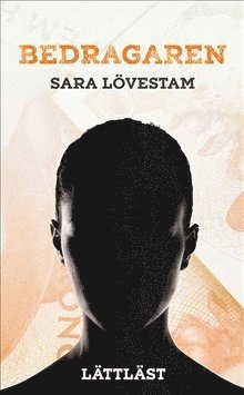 Cover for Sara Lövestam · Kouplan Lättläst: Bedragaren (Taschenbuch) (2016)