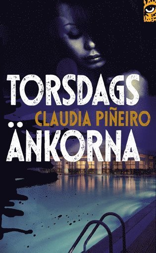 Cover for Claudia Piñeiro · Torsdagsänkorna (Paperback Book) (2014)