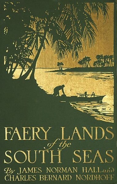 Cover for Charles Nordhoff · Faery Lands of the South Seas (ePUB) (2014)