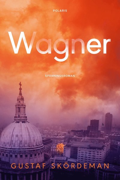 Cover for Gustaf Skördeman · Wagner (Pocketbok) (2023)