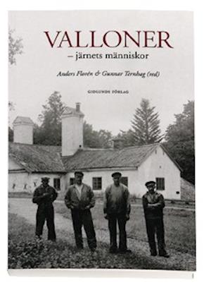 Cover for Valloner - järnets människor (Book) (2002)