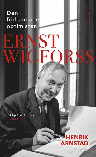 Henrik Arnstad · Den förbannade optimisten Ernst Wigforss (Paperback Book) (2024)