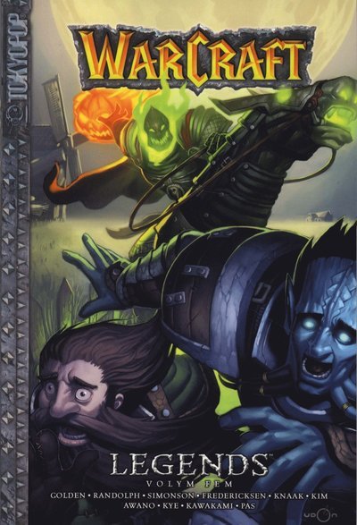 Cover for Richard A. Knaak · Warcraft: Warcraft Legends 5 (Paperback Book) (2009)