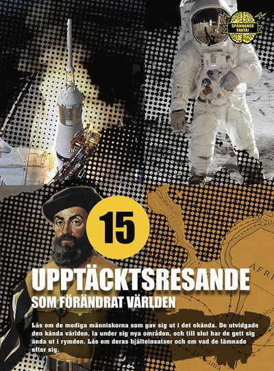 Cover for Kolbeinn Óttarson Proppé · Spännande fakta: 15 upptäcktsresande som förändrat världen (Bound Book) (2014)