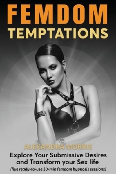 Cover for Alexandra Morris · Femdom Temptations (Paperback Book) (2021)