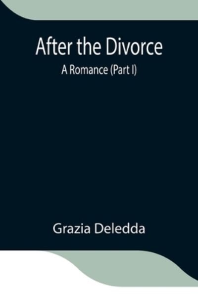 Cover for Grazia Deledda · After the Divorce (Paperback Book) (2021)