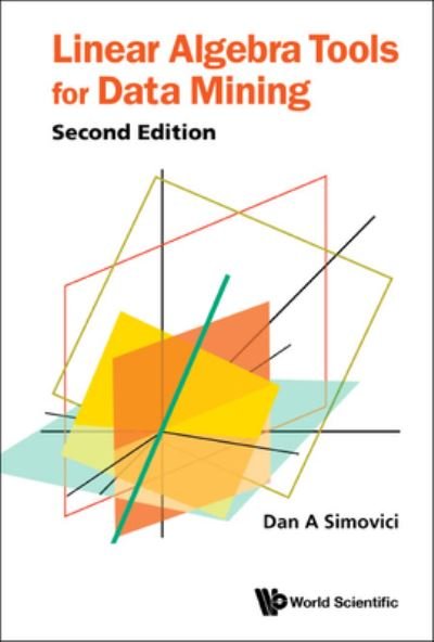 Cover for Dan A. Simovici · Linear Algebra Tools for Data Mining (Book) (2023)