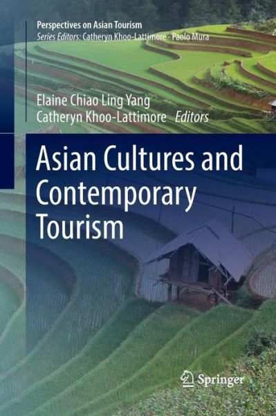 Cover for Asian Cultures and Contemporary Tourism - Perspectives on Asian Tourism (Paperback Book) [Softcover reprint of the original 1st ed. 2018 edition] (2018)