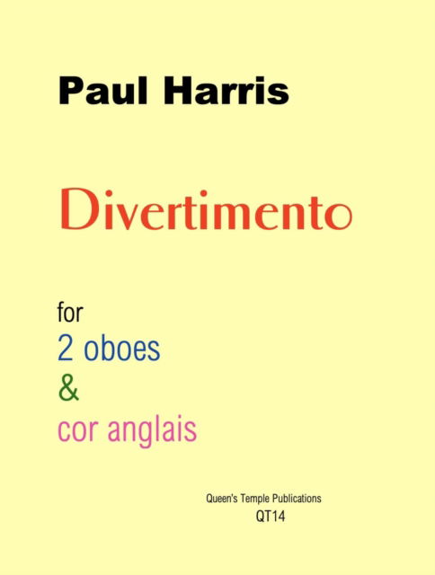 Cover for Divertimento (2 oboes &amp; cor anglais) (Sheet music) (1999)