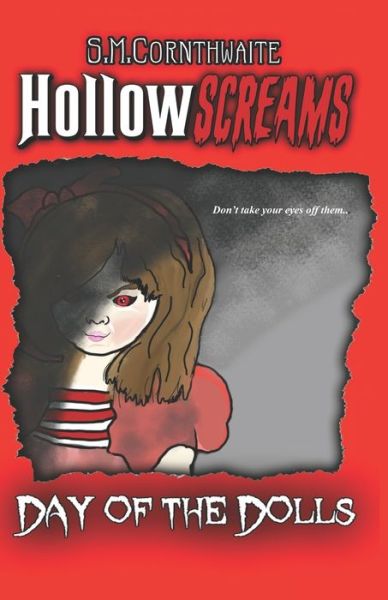 Cover for S M Cornthwaite · Hollow Screams: Day of the Dolls - Hollow Screams (Paperback Book) (2021)