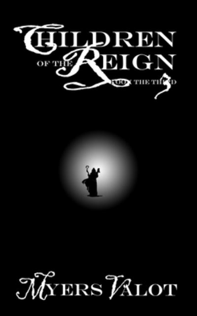 Cover for Gregory Myers · Children of the Reign (Paperback Book) (2020)