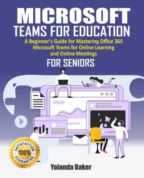 Cover for Yolanda Baker · Microsoft Teams For Education (Paperback Book) (2020)