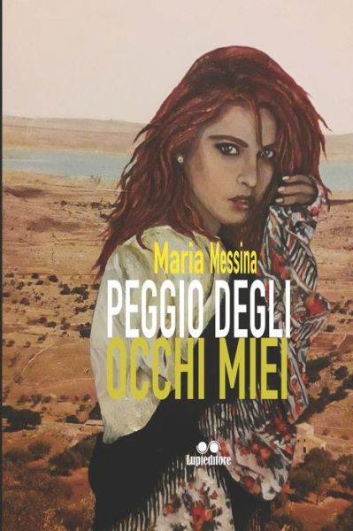 Cover for Maria Messina · Peggio degli occhi miei (Paperback Book) (2020)