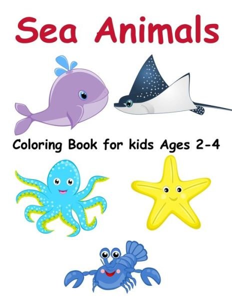 Cover for John Alexander · Coloring Books for Kids Ages 2-4 (Paperback Book) (2020)