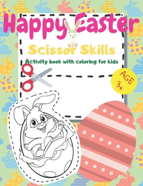 Cover for M Z Publish · Happy Easter Scissor Skills (Taschenbuch) (2021)