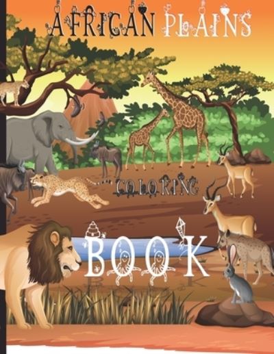 Cover for Anord Ben · African Plains Coloring Book (Paperback Book) (2021)