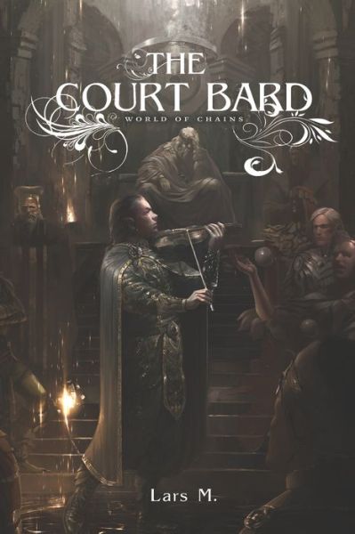 Cover for Lars Machmuller · The Court Bard - World of Chains (Paperback Book) (2022)