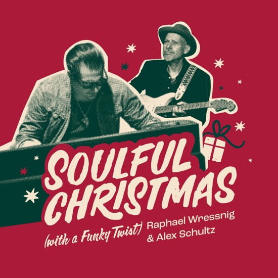 Cover for Wressnig, Raphael &amp; Alex Schultz · Soulful Christmas (with A Funky Twist) (CD) (2023)