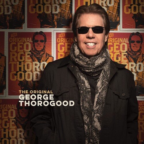 Cover for George Thorogood · The Original (LP) (2022)
