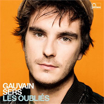 Gauvain Sers · Les Oubliés (CD) (2019)