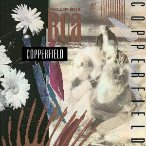 Cover for Boa, Phillip &amp; Voodooclub · Copperfield-re-mastered (CD) [Remastered edition] (2006)