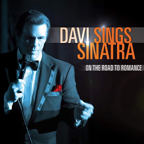 Cover for Davi Sings Sinatra · Davi Sings Sinatra: on the Road to Romance (CD) (2014)