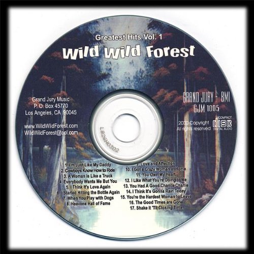 Wild Wild Forest-greatest Hits 1 - Wild Wild Forest - Música - CD Baby - 0634479215339 - 16 de janeiro de 2001