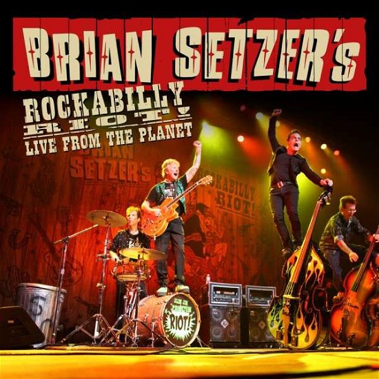 Cover for Brian Setzer · Rockabilly Riot! Live From The Planet (CD) [Digipak] (2012)