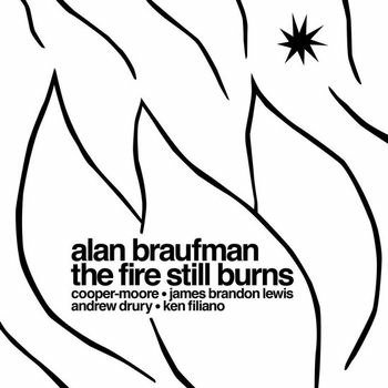 Cover for Alan Braufman · Fire Still Burns (LP) [Coloured edition] (2020)