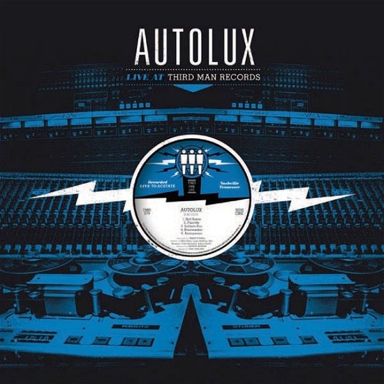 Cover for Autolux · Live at Third Man Records (LP) (2016)