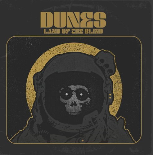 Cover for Dunes · Land Of The Blind (LP) (2025)