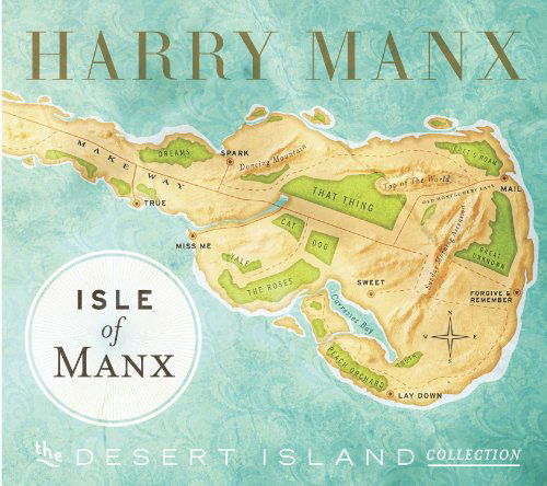 Cover for Harry Manx · Isle of Manx (CD) (2012)