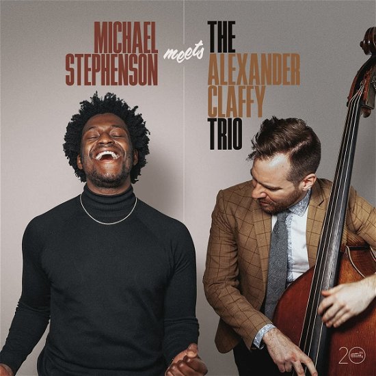 Cover for Michael Stephenson · Michael Stephenson Meets The Alexander Claffy Trio (CD) [Deluxe edition] (2021)