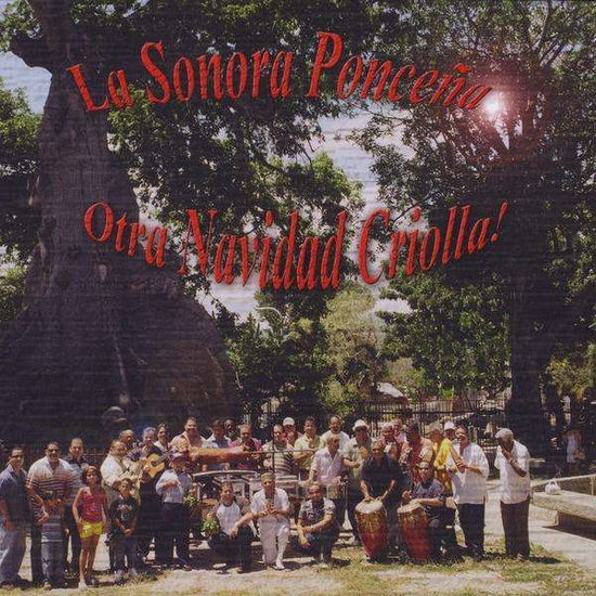 Cover for Sonora Poncena · Otra Navidad Criolla (CD) (2008)