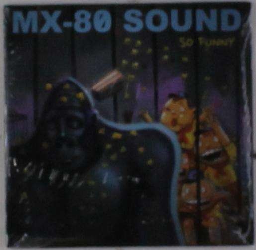 Cover for Mx-80 Sound · So Funny (CD) (2015)