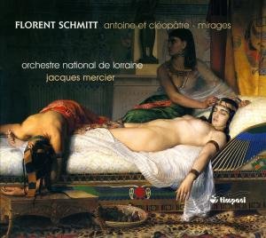 Cover for F. Schmitt · Antoine et Cleopatre (CD) (2010)
