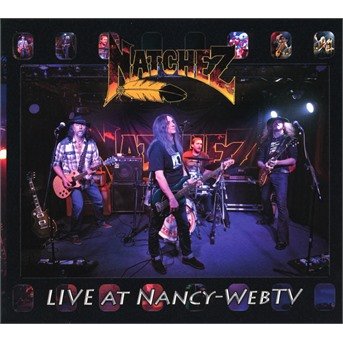 Cover for Natchez · Live At Nancy-Web Tv (CD) (2019)