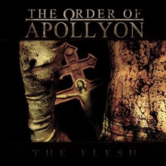 Cover for Order Of Apollyon · Flesh (CD) (2022)