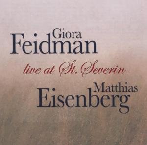 Cover for Giora &amp; Matthias Eisenberg Feidman · Giora &amp; Matthias Eisenberg Feidman - Live At St. Severin (CD) (2011)
