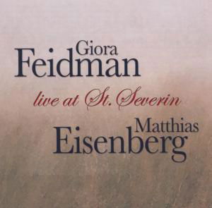 Live At St. Severin - Giora & Matthias Eisenberg Feidman - Music - PIANISSIMO - 4260184040339 - July 21, 2011