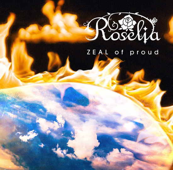 Cover for Roselia · Zeal Of Proud (SCD) [Japan Import edition] (2021)