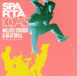 Cover for Sparta Locals · Sparta All Star Classic-melody Dor (CD) [Japan Import edition] (2007)