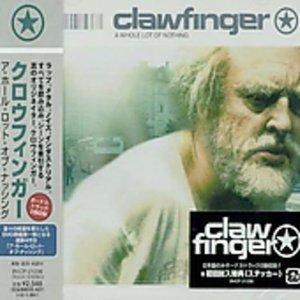 Cover for Clawfinger · Whole Lot of (CD) [Bonus Tracks edition] (2002)