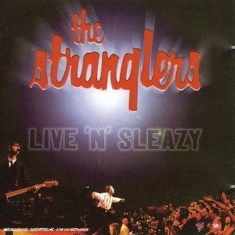 Cover for Stranglers the · Live N Sleazy (CD)